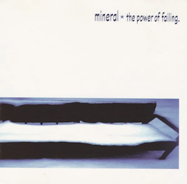 Mineral - The Power of Failing