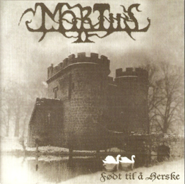 Mortiis - Født til å herske