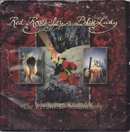Red Roses for a Blue Lady - The Return to Melancholy